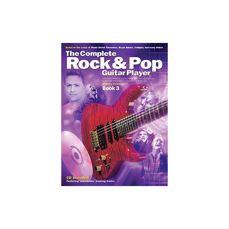 The Complete Rock And Pop Guitar Player: Book 3 (Revised Edition)