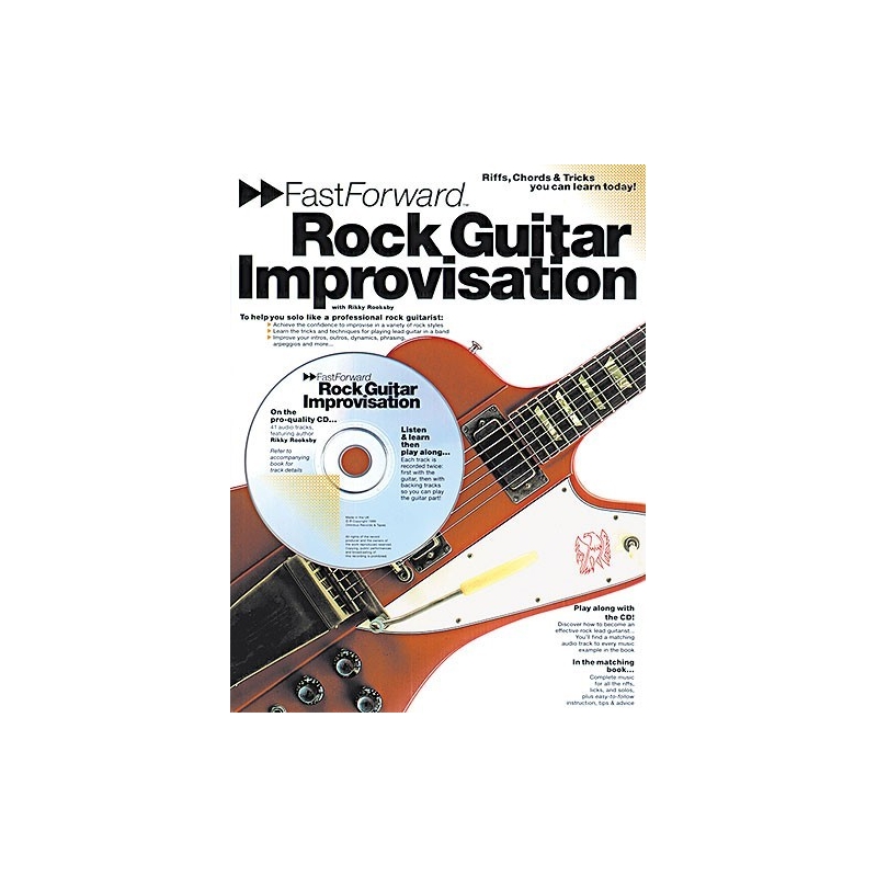 Fast Forward: Rock Guitar Improvisation