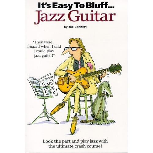 It's Easy To Bluff... Jazz...
