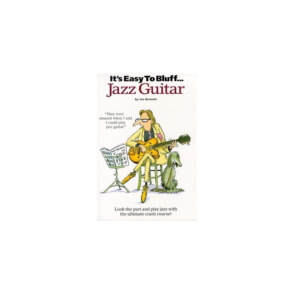 It's Easy To Bluff... Jazz Guitar