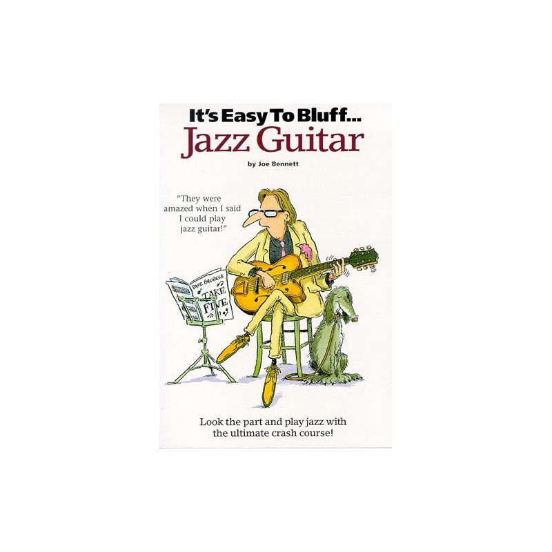 It's Easy To Bluff... Jazz Guitar