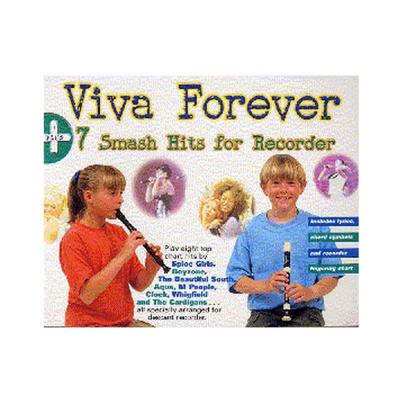 Viva Forever + 7 Smash Hits For Recorder