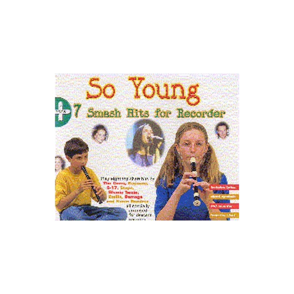 So Young + 7 Smash Hits For Recorder