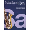 The Most Requested Tunes In The World For Saxophon