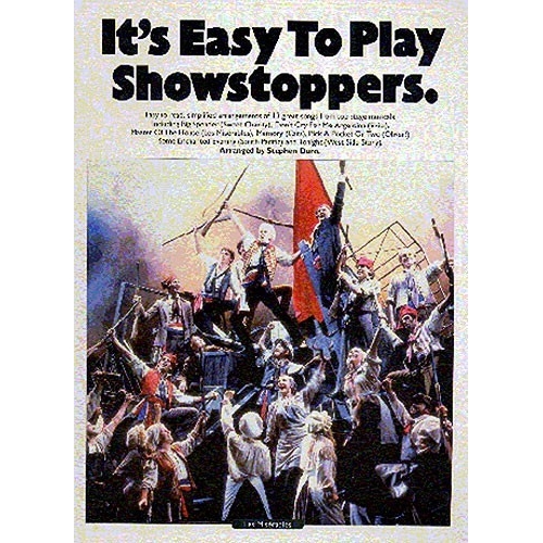It's Easy To Play Showstoppers