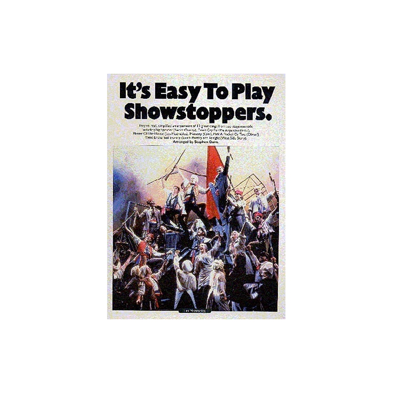 It's Easy To Play Showstoppers