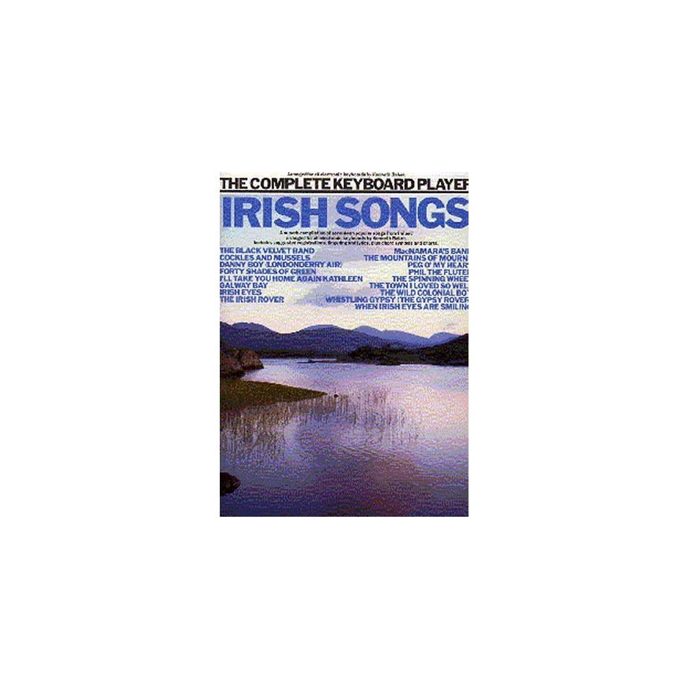 The Complete Keyboard Player: Irish Songs