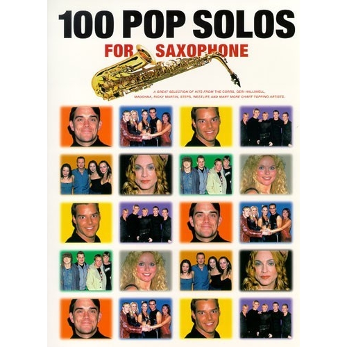 100 Pop Solos For Saxophone