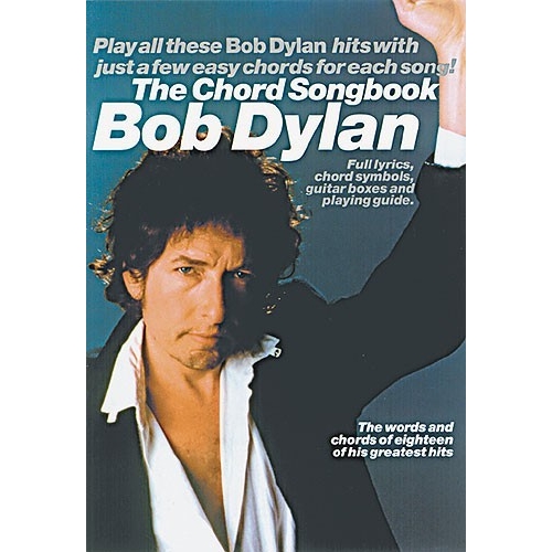 Bob Dylan: The Chord Songbook