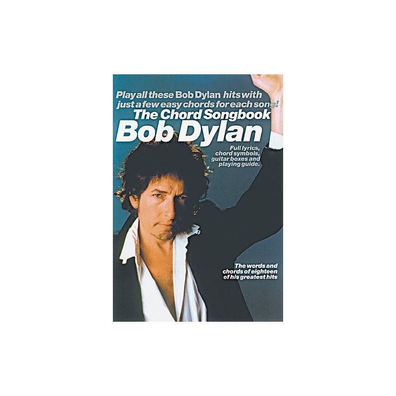 Bob Dylan: The Chord Songbook