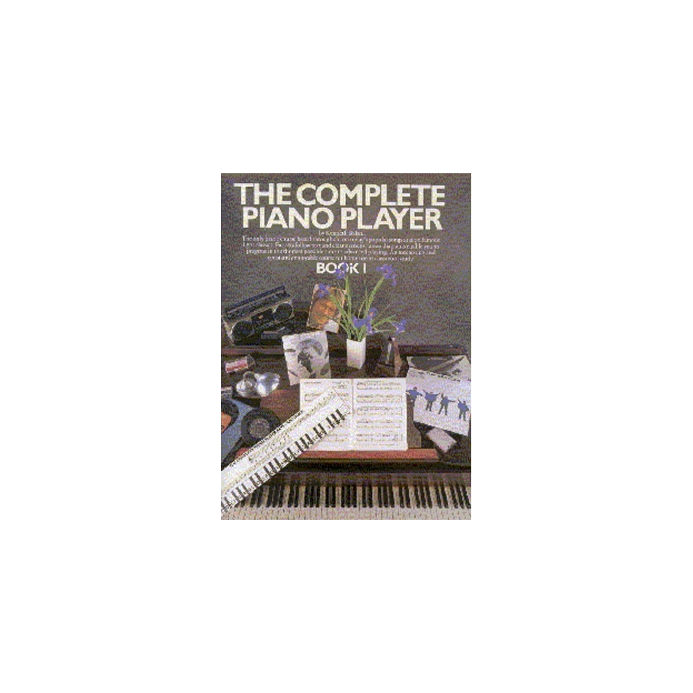 Baker, Kenneth - The Complete Piano Player: Book 1