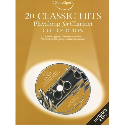 Guest Spot: 20 Classic Hits playalong for Clarinet Gold Edition