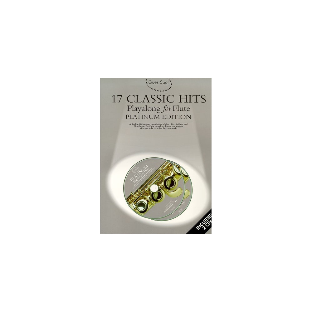 Guest Spot: 17 Classic Hits Playalong for Flute Platinum Edition