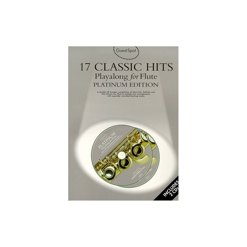 Guest Spot: 17 Classic Hits Playalong for Flute Platinum Edition