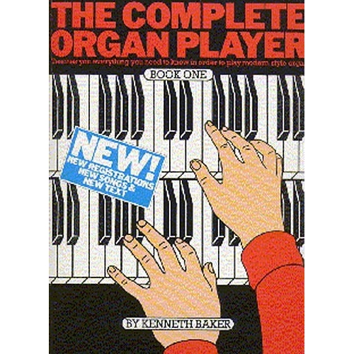 The Complete Organ Player Book One