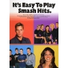 Its Easy To Play Smash Hits