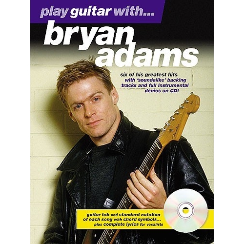 Play Guitar With... Bryan Adams