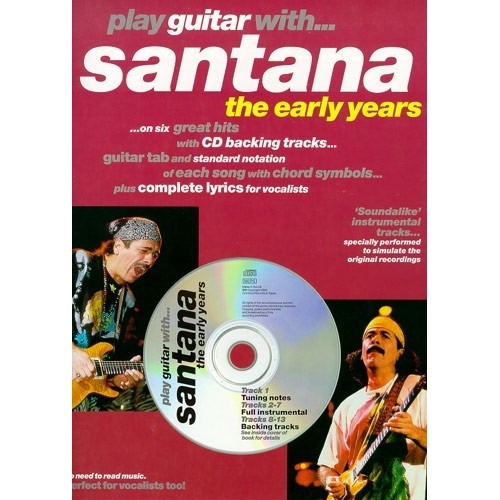 Play Guitar With... Santana - The Early Years