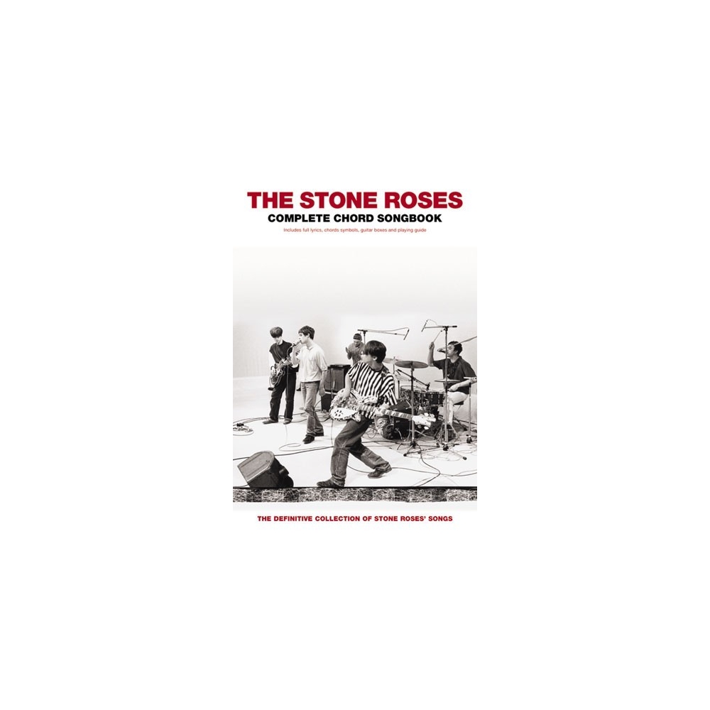 The Stone Roses: Complete Chord Songbook