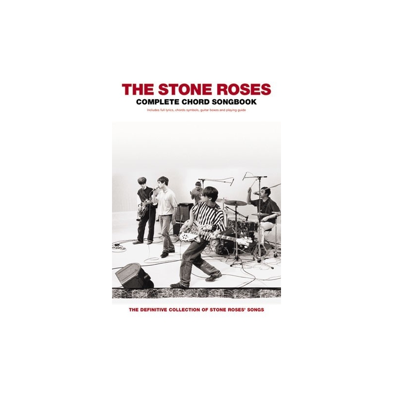 The Stone Roses: Complete Chord Songbook
