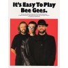 Its Easy To Play Bee Gees
