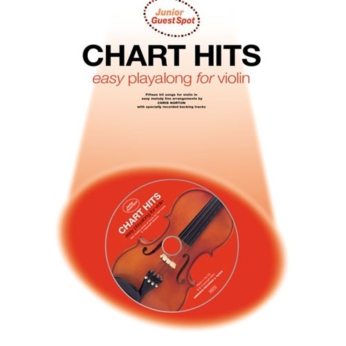 Junior Guest Spot: Chart Hits - Easy Playalong (Violin)