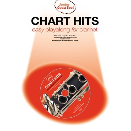 Junior Guest Spot: Chart Hits - Easy Playalong (Clarinet)