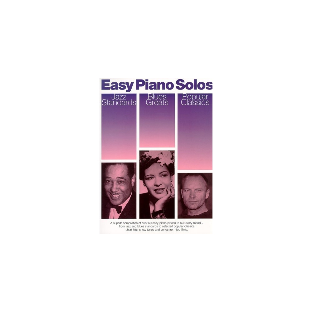 Easy Piano Solos: Jazz Standards, Blues Greats, Popular Classics