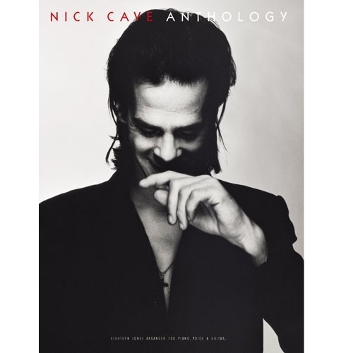 Nick Cave: Anthology