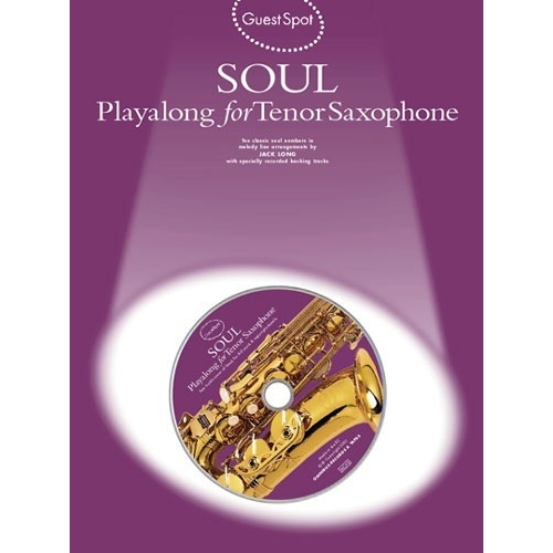 Guest Spot: Soul Playalong For Tenor Saxophone