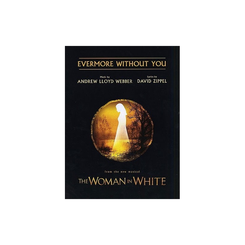 Webber, Andrew Lloyd - Evermore Without You