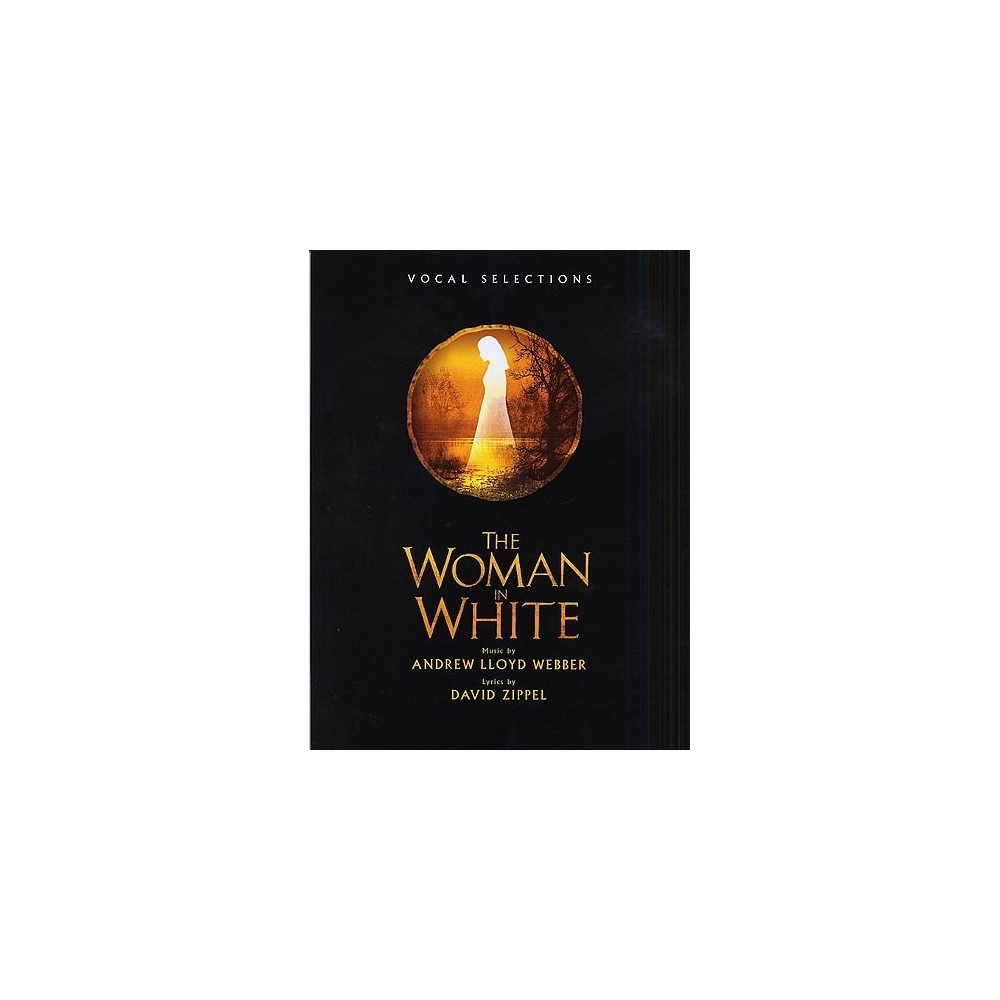 Webber, Andrew Lloyd - The Woman in White - Vocal Selections