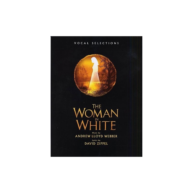 Andrew Lloyd Webber: The Woman In White - Vocal Selections