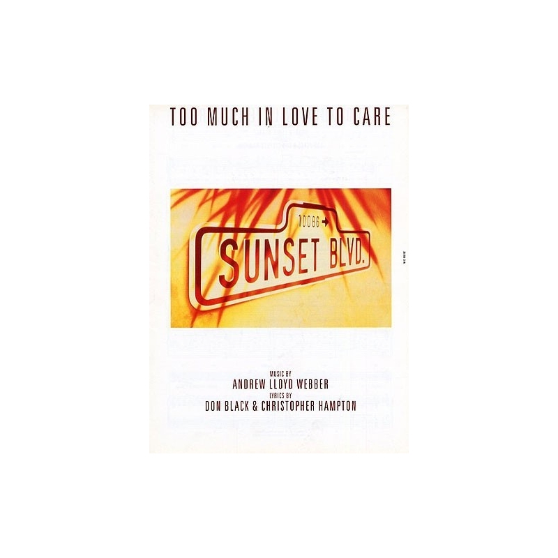Webber, Andrew Lloyd - Too Much In Love To Care