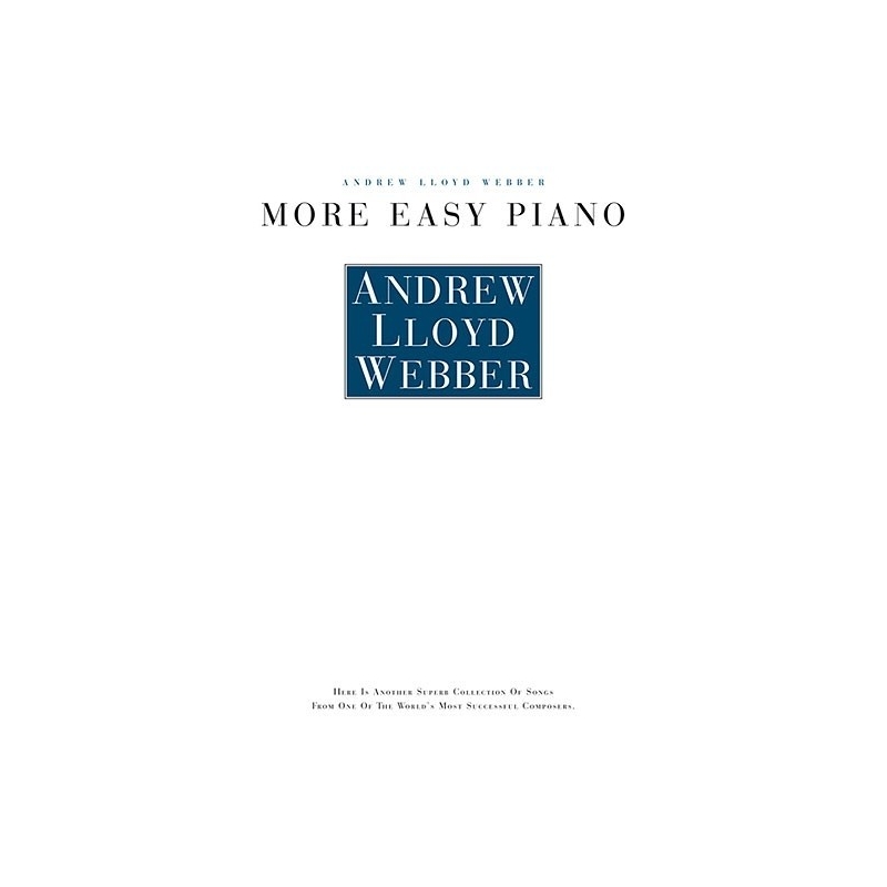 Andrew Lloyd Webber: More Easy Piano