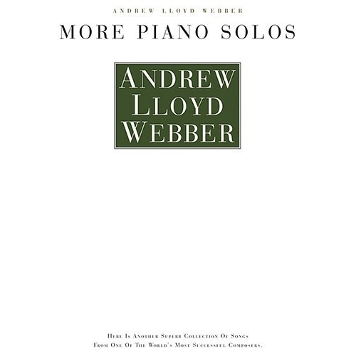 Andrew Lloyd Webber: More Piano Solos