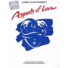 Aspects Of Love: Vocal Selections (Revised Second Edition)