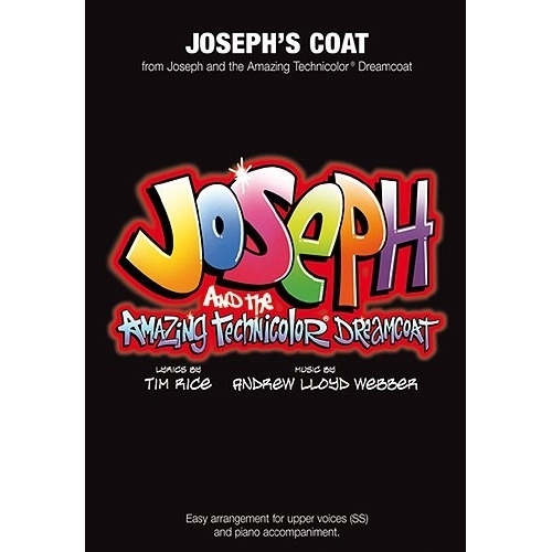 Andrew Lloyd Webber: Josephs Coat (Joseph And The Amazing Technicolor Dreamcoat) - SS/Piano