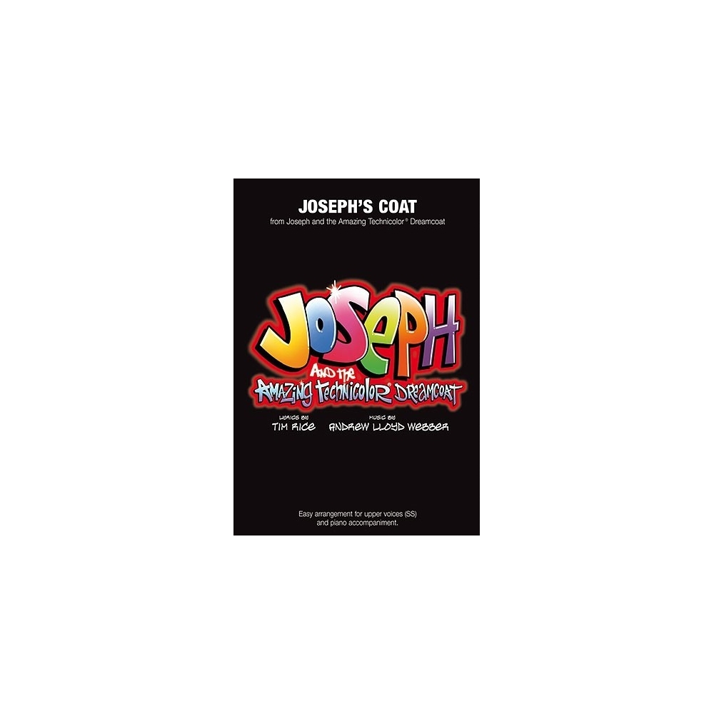 Andrew Lloyd Webber: Josephs Coat (Joseph And The Amazing Technicolor Dreamcoat) - SS/Piano