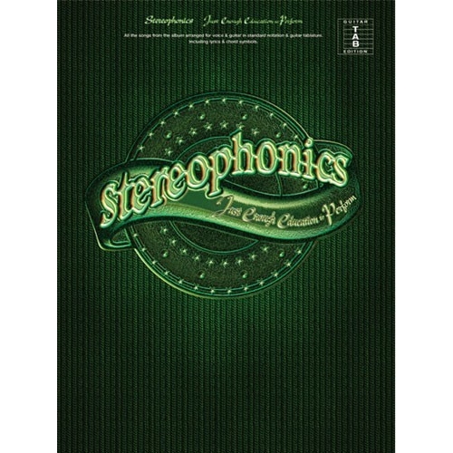 Stereophonics: Just Enough Education To Perform