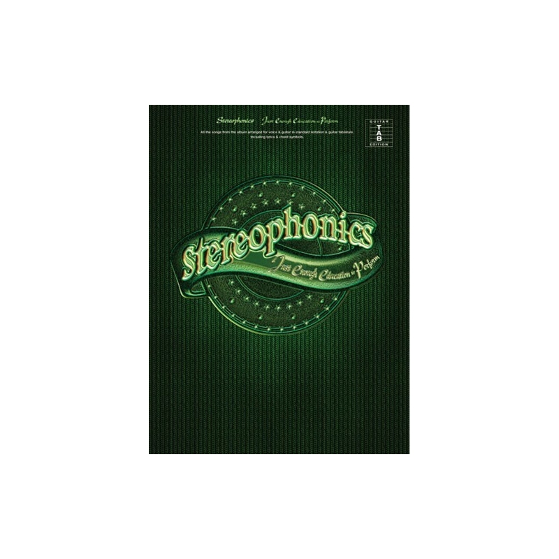 Stereophonics: Just Enough Education To Perform