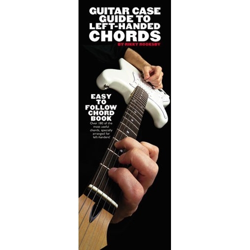 Guitar Case Guide to Left-Handed Chords