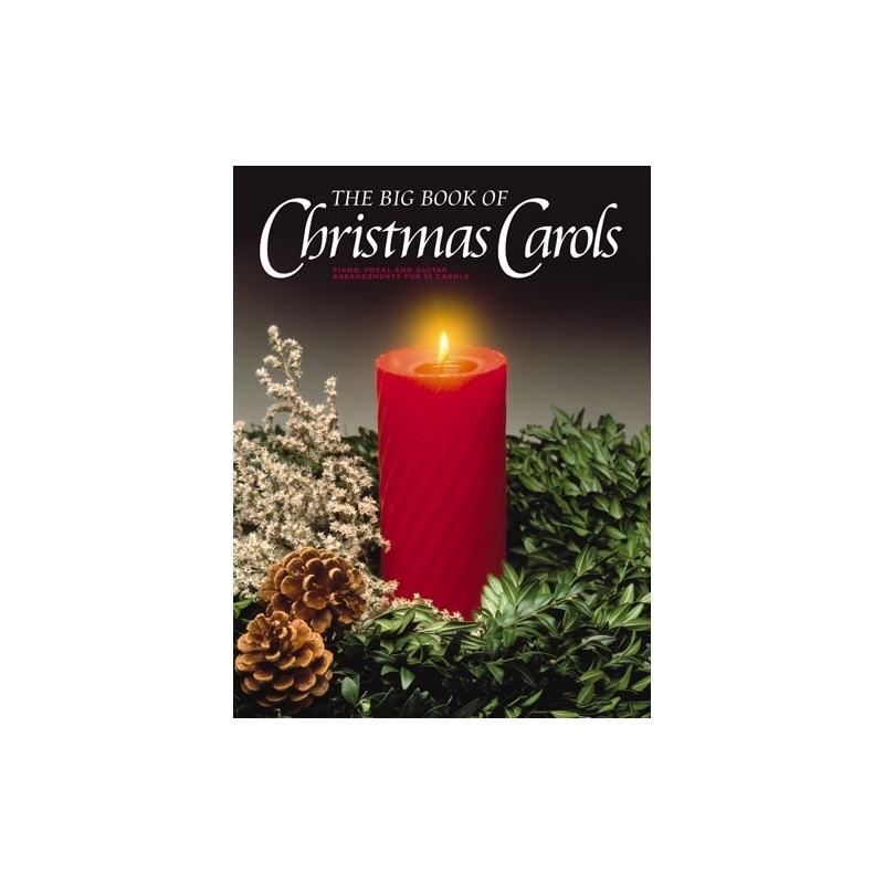 The Big Book Of Christmas Carols