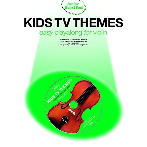 Junior Guest Spot: Kids TV Themes - Easy Playalong (Violin)