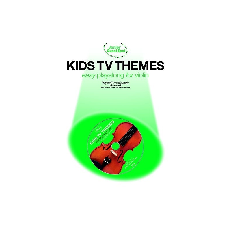 Junior Guest Spot: Kids TV Themes - Easy Playalong (Violin)