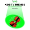 Junior Guest Spot: Kids TV Themes - Easy Playalong (Violin)