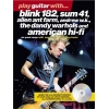Play Guitar With... Blink 182, Sum 41, Alien Ant Farm, Andrew W.K., The Dandy Warhols and American Hi-Fi