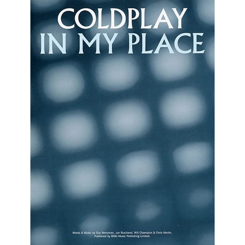 Coldplay: In My Place