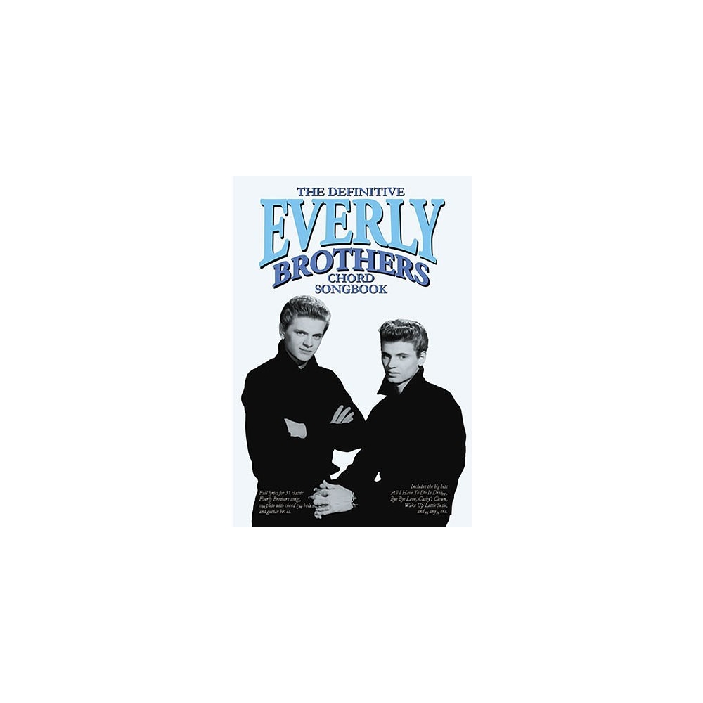 The Definitive Everly Brothers Chord Songbook