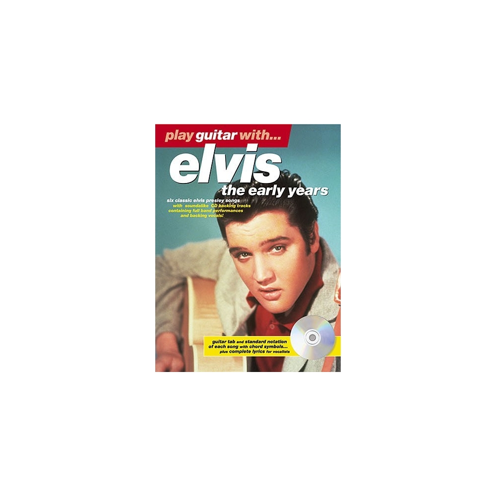 Play Guitar With... Elvis (The Early Years)
